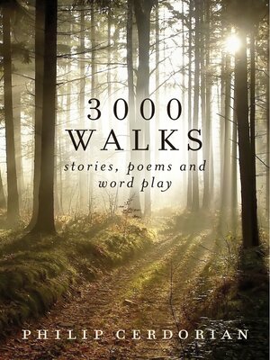 cover image of 3000 Walks: Stories, Poems and Word Play